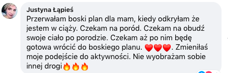 Oryginalna opinia Justyny: przerwała BOSKI plan po zajściu w ciążę i chce wrócić po porodzie. Pisze, że zmieniło się jej podejście do aktywności.